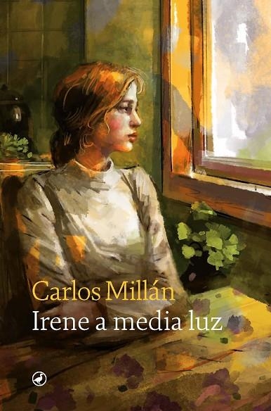 IRENE A MEDIA LUZ | 9788418800757 | FERNÁNDEZ MILLÁN, CARLOS | Llibreria La Gralla | Librería online de Granollers