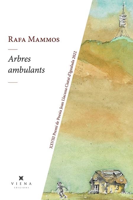 ARBRES AMBULANTS | 9788419474155 | MAMMOS, RAFA | Llibreria La Gralla | Llibreria online de Granollers