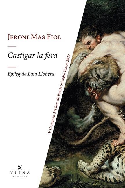 CASTIGAR LA FERA | 9788419474131 | MAS FIOL, JERONI | Llibreria La Gralla | Llibreria online de Granollers