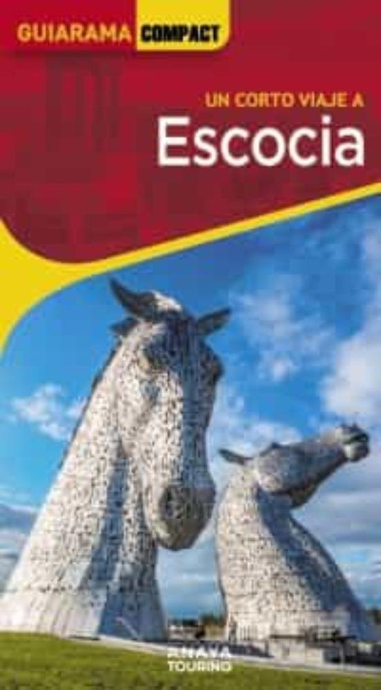ESCOCIA GUIARAMA COMPACT 2023 | 9788491585954 | AA.VV. | Llibreria La Gralla | Llibreria online de Granollers