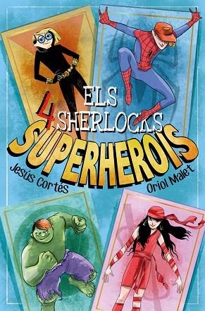 SUPERHEROIS | 9788413583754 | CORTÉS, JESÚS | Llibreria La Gralla | Librería online de Granollers