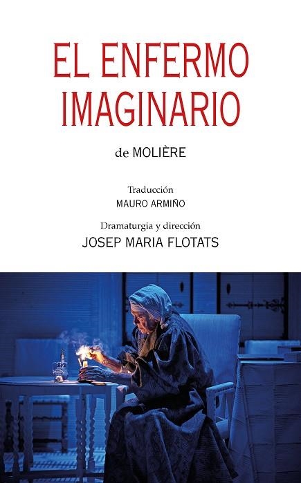 ENFERMO IMAGINARIO DE MOLIÈRE, EL | 9788497439862 | FLOTATS, JOSEP MARIA | Llibreria La Gralla | Llibreria online de Granollers