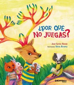 POR QUÉ NO JUEGAS? | 9788417766641 | ROMÁN, JOSÉ CARLOS | Llibreria La Gralla | Llibreria online de Granollers