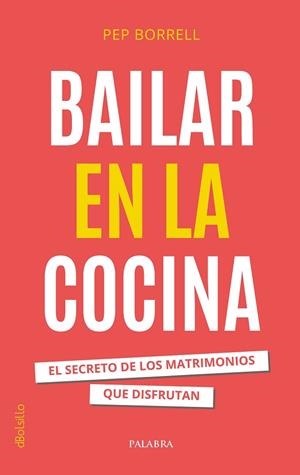 BAILAR EN LA COCINA | 9788413682648 | BORRELL VILANOVA, PEP | Llibreria La Gralla | Librería online de Granollers