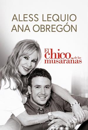 CHICO DE LAS MUSARAÑAS, EL | 9788491399049 | OBREGÓN, ANA | Llibreria La Gralla | Librería online de Granollers
