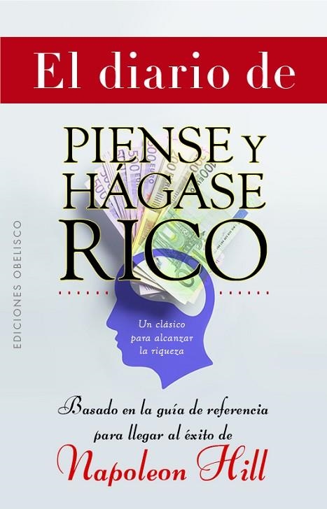DIARIO DE PIENSE Y HÁGASE RICO, EL | 9788491119784 | HILL, NAPOLEÓN | Llibreria La Gralla | Llibreria online de Granollers