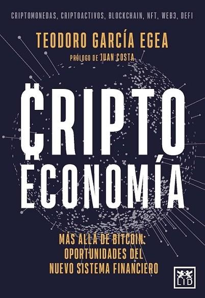 CRIPTOECONOMÍA | 9788417277499 | GARCÍA EGEA, TEODORO | Llibreria La Gralla | Llibreria online de Granollers