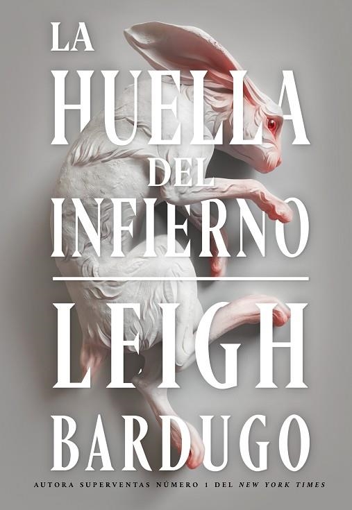 HUELLA DEL INFIERNO, LA | 9788418359279 | BARDUGO, LEIGH | Llibreria La Gralla | Llibreria online de Granollers