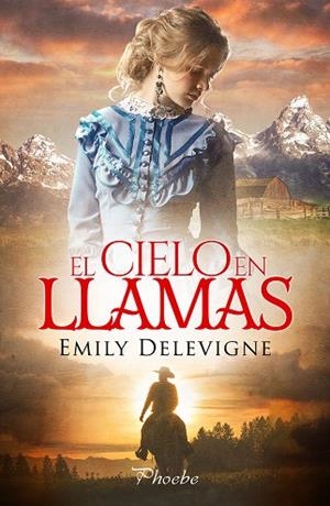 CIELO EN LLAMAS, EL | 9788419301758 | DELEVIGNE, EMILY | Llibreria La Gralla | Librería online de Granollers