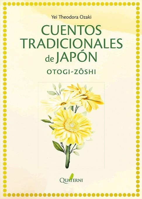 CUENTOS TRADICIONALES DE JAPÓN | 9788412586312 | OZAKI, YEI THEODORA | Llibreria La Gralla | Llibreria online de Granollers