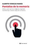 PANTALLAS DE LA MEMORIA | 9788412604894 | VENEGAS, ALBERTO | Llibreria La Gralla | Llibreria online de Granollers