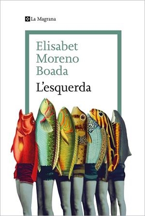 ESQUERDA, L' | 9788419334077 | MORENO BOADA, ELISABET | Llibreria La Gralla | Librería online de Granollers
