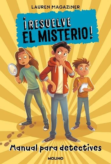 RESUELVE EL MISTERIO! MANUAL PARA DETECTIVES | 9788427227248 | MAGAZINER, LAUREN | Llibreria La Gralla | Llibreria online de Granollers