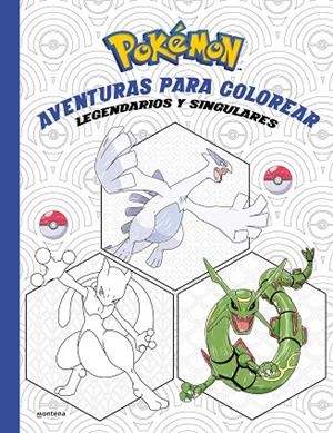 POKÉMON. AVENTURAS PARA COLOREAR: LEGENDARIOS Y SINGULARES (COLECCIÓN POKÉMON) | 9788419241962 | THE POKÉMON COMPANY | Llibreria La Gralla | Librería online de Granollers