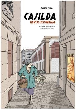 CASILDA REVOLUCIONARIA | 9788409462377 | UCEDA VILLANUEVA, RUBÉN | Llibreria La Gralla | Llibreria online de Granollers