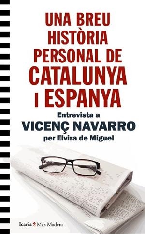 UNA BREU HISTORIA PERSONAL DE CATALUNYA I ESPANYA | 9788418826603 | DE MIGUEL, ELVIRA | Llibreria La Gralla | Librería online de Granollers