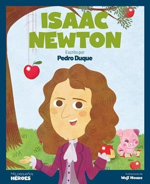 ISAAC NEWTON | 9788413612355 | DUQUE, PEDRO | Llibreria La Gralla | Librería online de Granollers