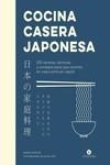 COCINA CASERA JAPONESA | 9788419043160 | MUROTA , MAORI | Llibreria La Gralla | Llibreria online de Granollers