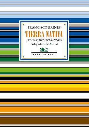 TIERRA NATIVA | 9788419617958 | BRINES, FRANCISCO | Llibreria La Gralla | Librería online de Granollers
