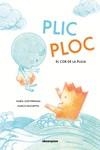 PLIC PLOC | 9788417555917 | FERRADA, MARÍA JOSÉ (CAT)/PASCHETTA, MARCO | Llibreria La Gralla | Librería online de Granollers