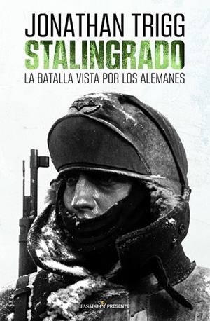 STALINGRADO | 9788412595406 | TRIGG, JONATHAN | Llibreria La Gralla | Librería online de Granollers
