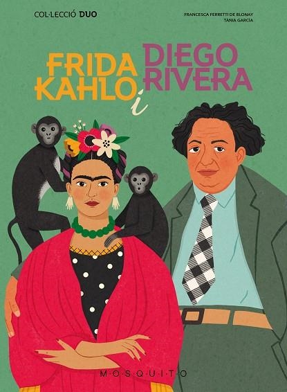 FRIDA KAHLO I DIEGO RIVERA | 9788419095251 | FERRETTI DE BLONAY, FRANCESCA | Llibreria La Gralla | Llibreria online de Granollers