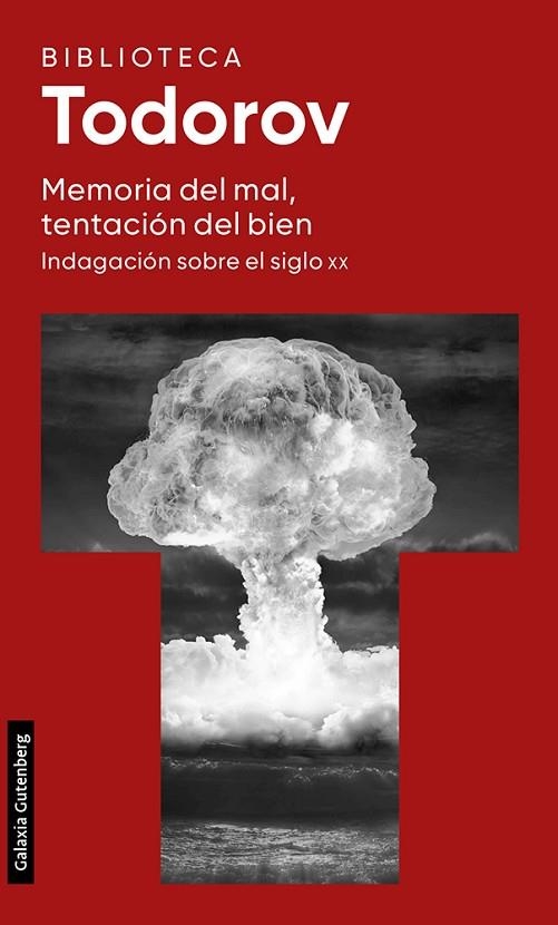 MEMORIA DEL MAL, TENTACIÓN DEL BIEN | 9788419392312 | TODOROV, TZVETAN | Llibreria La Gralla | Llibreria online de Granollers