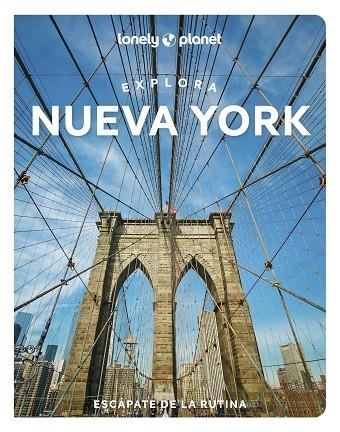 NUEVA YORK EXPLORA LONELY PLANET 2023 | 9788408264989 | AA. VV. | Llibreria La Gralla | Llibreria online de Granollers