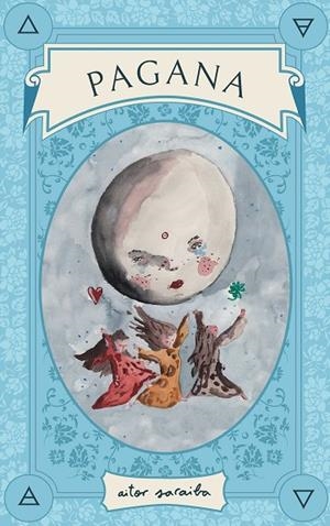 PAGANA ORÁCULO (LIBRO + 40 CARTAS) | 9788419164469 | SARAIBA, AITOR | Llibreria La Gralla | Librería online de Granollers