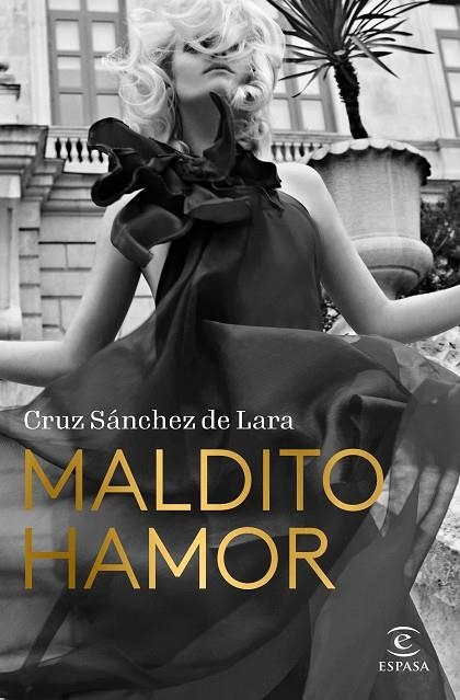 MALDITO HAMOR | 9788467069006 | SÁNCHEZ DE LARA, CRUZ | Llibreria La Gralla | Llibreria online de Granollers