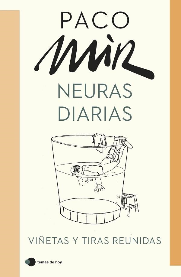 NEURAS DIARIAS | 9788499989532 | MIR, PACO | Llibreria La Gralla | Librería online de Granollers