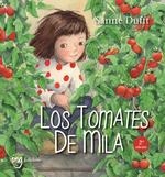 TOMATES DE MILA, LOS | 9788412675221 | SANNE DUFFT | Llibreria La Gralla | Llibreria online de Granollers