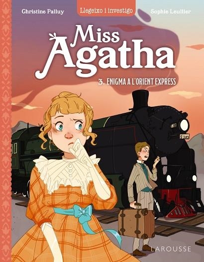 MISS AGATHA. ENIGMA A L'ORIENT EXPRESS | 9788419436498 | PALLUY, CHRISTINE | Llibreria La Gralla | Librería online de Granollers