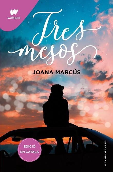 TRES MESOS (MESOS AMB TU 3) | 9788419241177 | MARCÚS, JOANA | Llibreria La Gralla | Llibreria online de Granollers