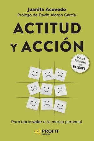 ACTITUD Y ACCIÓN | 9788419212474 | ACEVEDO SEGURA, JUANITA | Llibreria La Gralla | Llibreria online de Granollers