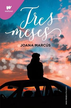 TRES MESES (MESES A TU LADO 3) | 9788418798849 | MARCÚS, JOANA | Llibreria La Gralla | Llibreria online de Granollers