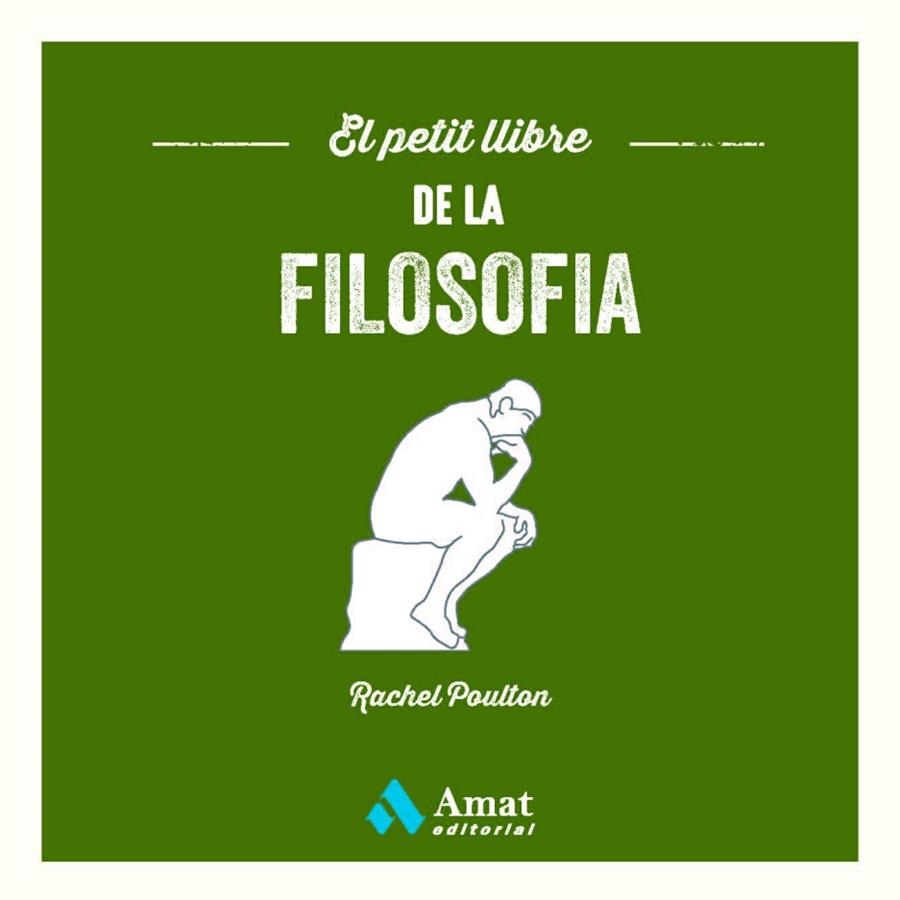 PETIT LLIBRE DE LA FILOSOFIA, EL  | 9788419341396 | POULTON, RACHEL | Llibreria La Gralla | Librería online de Granollers