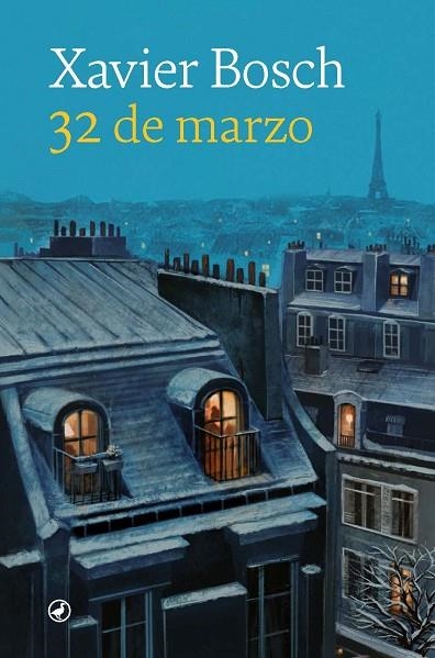 32 DE MARZO | 9788418800597 | BOSCH, XAVIER | Llibreria La Gralla | Librería online de Granollers