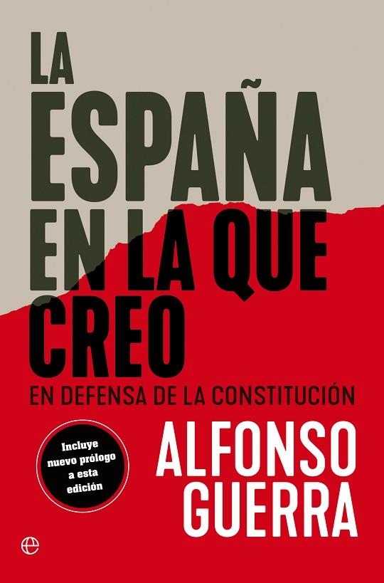 ESPAÑA EN LA QUE CREO, LA | 9788413845494 | GUERRA, ALFONSO | Llibreria La Gralla | Llibreria online de Granollers