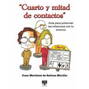 CUARTO Y MITAD DE CONTACTOS | 9788415560685 | MARTINEZ DE SALINAS,JUAN | Llibreria La Gralla | Llibreria online de Granollers