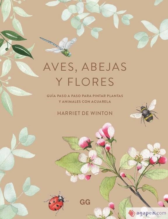 AVES, ABEJAS Y FLORES | 9788425234101 | HARRIET DE WINTON | Llibreria La Gralla | Llibreria online de Granollers