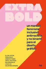 EXTRA BOLD | 9788425233777 | LUPTON, ELLEN | Llibreria La Gralla | Llibreria online de Granollers