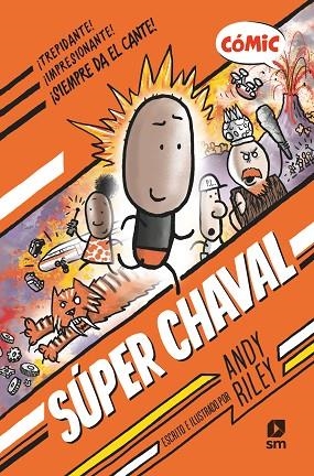 SÚPER CHAVAL | 9788411209816 | RILEY, ANDY | Llibreria La Gralla | Llibreria online de Granollers