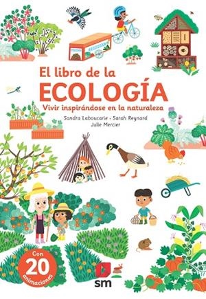 LIBRO DE LA ECOLOGÍA, EL | 9788411207676 | LABOUCARIE, SANDRA | Llibreria La Gralla | Llibreria online de Granollers