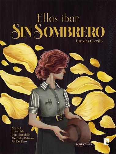 ELLAS IBAN SIN SOMBRERO (2ª ED.) | 9788418309670 | CORVILLO, CAROLINA/DEL POZO, JEN/F., NOELIA/GALA, IRENE/HIRO | Llibreria La Gralla | Llibreria online de Granollers