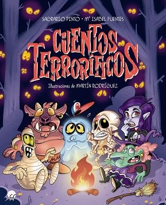 CUENTOS TERRORÍFICOS | 9788419472328 | PINTO, SAGRARIO / FUENTES, Mª ISABEL | Llibreria La Gralla | Librería online de Granollers