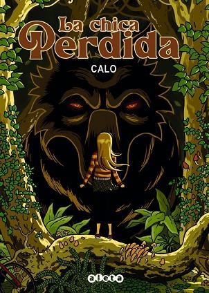 CHICA PERDIDA, LA | 9788418589256 | CALO | Llibreria La Gralla | Librería online de Granollers