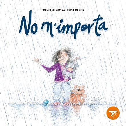 NO M'IMPORTA | 9788447949311 | RAMON BOFARULL, ELISA | Llibreria La Gralla | Llibreria online de Granollers