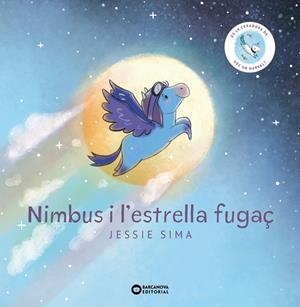 NIMBUS I L'ESTRELLA FUGAÇ | 9788448959975 | SIMA, JESSIE | Llibreria La Gralla | Llibreria online de Granollers
