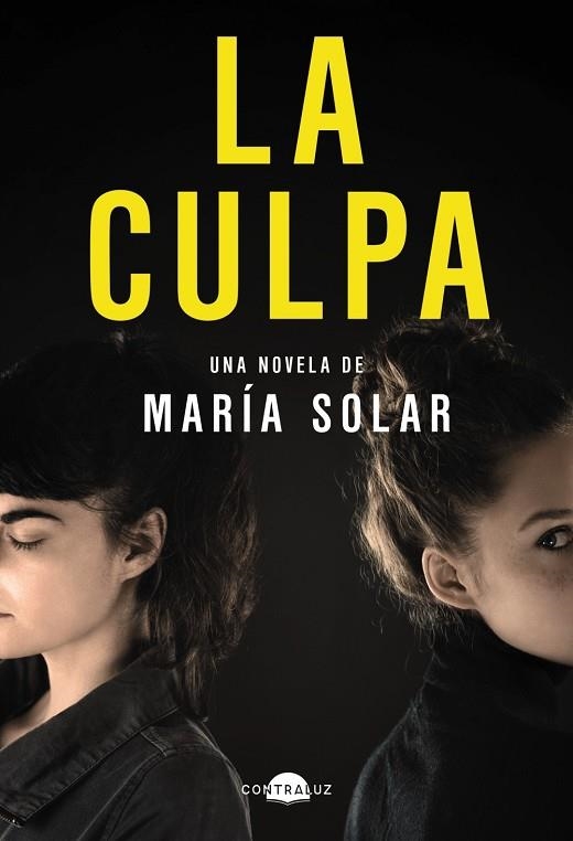 CULPA, LA | 9788418945564 | SOLAR, MARÍA | Llibreria La Gralla | Librería online de Granollers